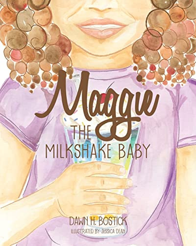 Maggie The Milkshake Baby [Paperback]