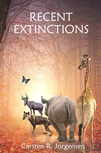 Recent Extinctions [Paperback]