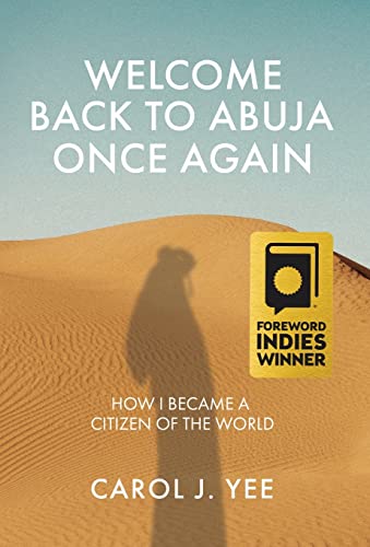 Welcome Back to Abuja Once Again [Hardcover]