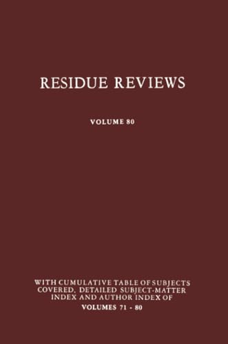 Residue Reviews: Residues of Pesticides and Other Contaminants in the Total Envi [Paperback]