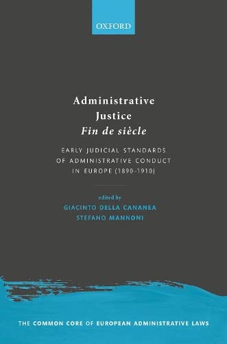 Administrative Justice Fin de si?cle: Early J