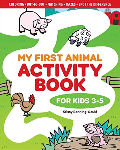 My First Animal Activity Book: For Kids 3-5 [Paperback]