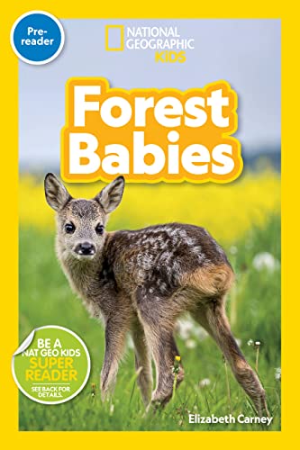 National Geographic Readers: Forest Babies (Pre-reader) [Hardcover]