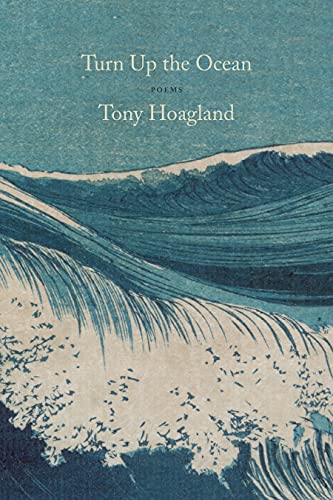 Turn Up the Ocean: Poems [Paperback]