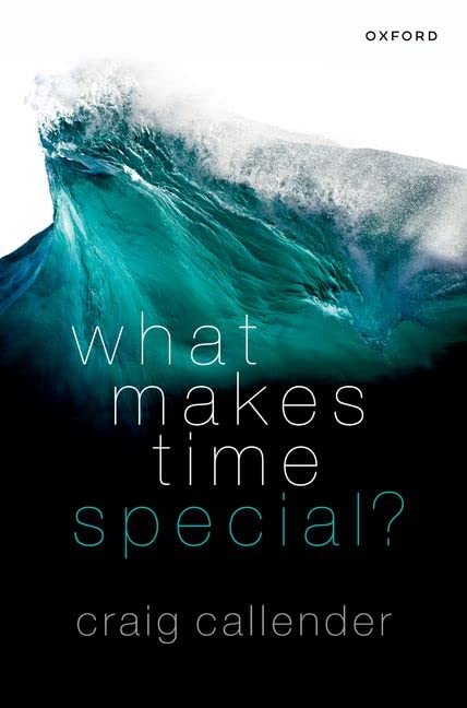 What Makes Time Special? [Paperback]