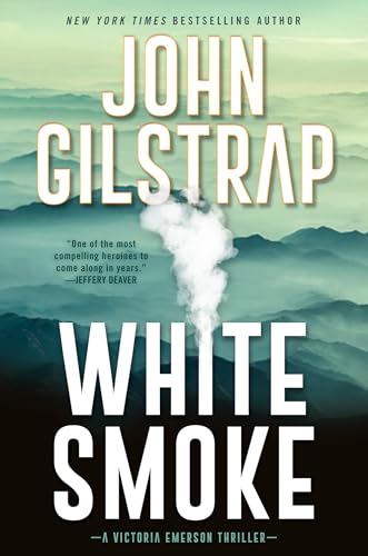 White Smoke: An Action-Packed Survival Thriller [Hardcover]