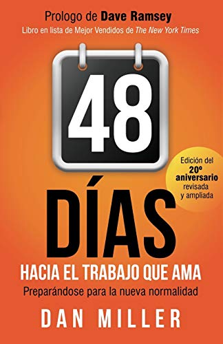 48 Das Hacia el Trabajo que Ama (Spanish Edition) Preparando para la nueva nor [Paperback]