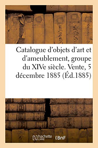 Catalogue D'Objets D'Art Et D'Ameublement, Groupe Du Xive Siecle En Ivoire, Scul