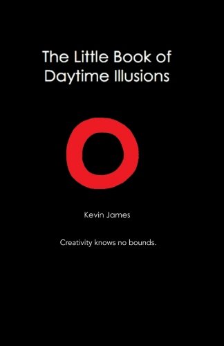 The Little Book Of Daytime Illusions From The Author Of  the Prosperous Reflect [Paperback]