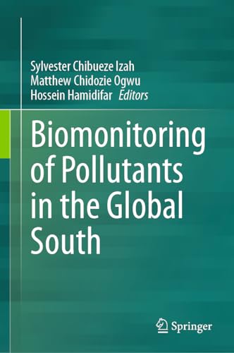 Biomonitoring of Pollutants in the Global South [Hardcover]