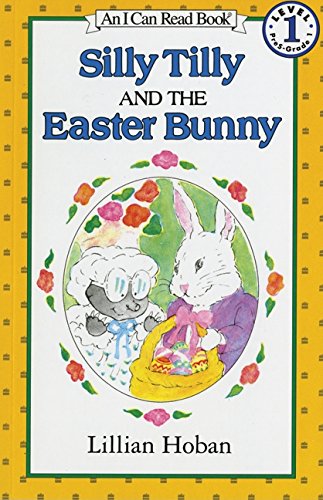 Silly Tilly and the Easter Bunny [Paperback]