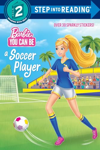 You Can Be a Soccer Player (Barbie) [Paperback]