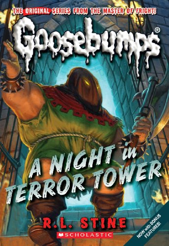 A Night in Terror Tower (Classic Goosebumps #