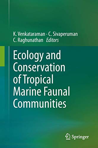 Ecology and Conservation of Tropical Marine Faunal Communities [Hardcover]