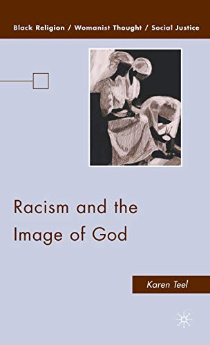 Racism and the Image of God [Hardcover]