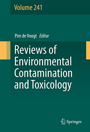 Reviews of Environmental Contamination and Toxicology Volume 241 [Hardcover]