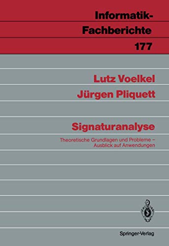 Signaturanalyse Theoretische Grundlagen und Probleme Ausblick auf Anendungen [Paperback]