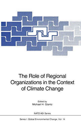 The Role of Regional Organizations in the Context of Climate Change [Paperback]