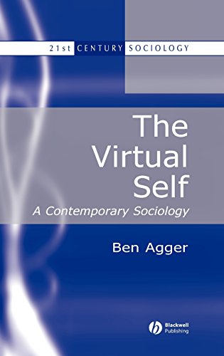 The Virtual Self A Contemporary Sociology [Hardcover]