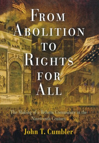 FROM ABOLITION TO RIGHTS FOR ALL [Hardcover]