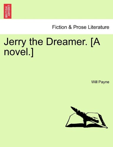 Jerry the Dreamer [A Novel ] [Paperback]