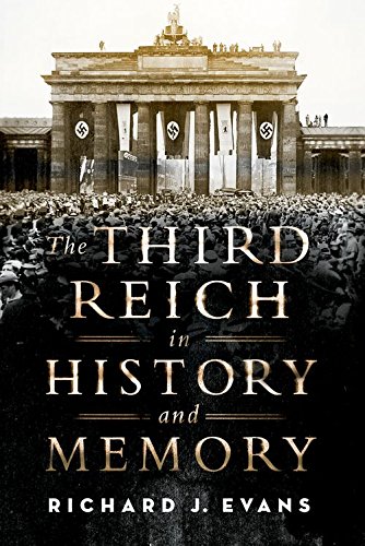 The Third Reich in History and Memory [Paperb