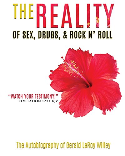 The Reality Of Sex, Drugs And Rock And Roll [Paperback]