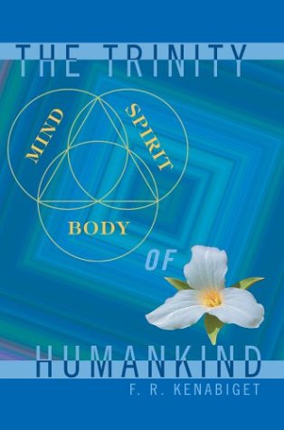 Trinity of Humankind [Hardcover]