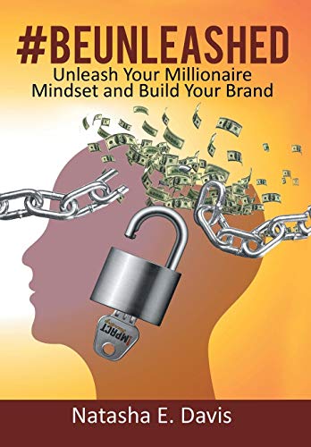 Unleash Your Millionaire Mindset And Build Your Brand [Hardcover]