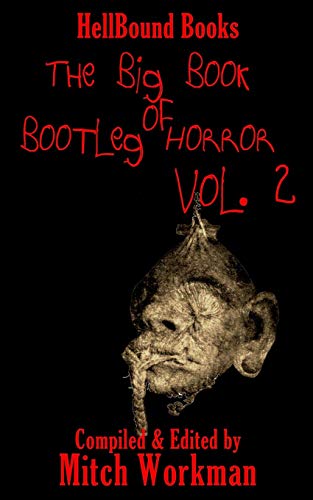 Big Book of Bootleg Horror Volume 2 [Paperback]