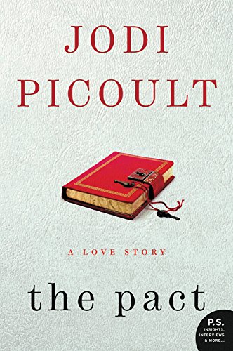 The Pact: A Love Story (p.S.) [Paperback]