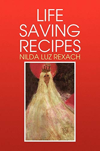 Life Saving Recipes [Paperback]