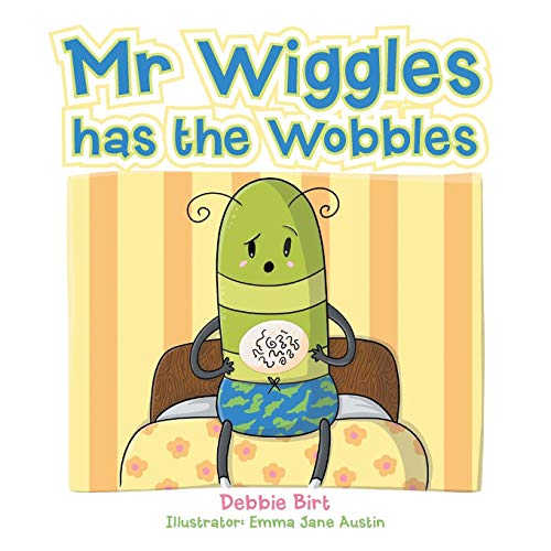 Mr Wiggles Has The Wobbles [Paperback]