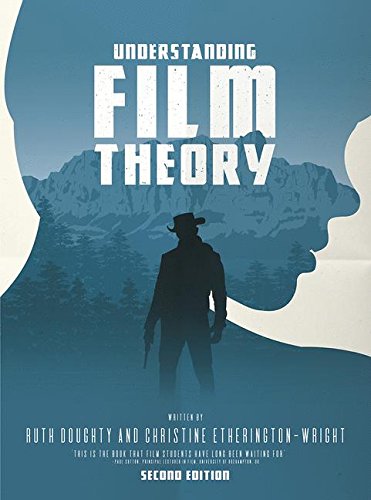 Understanding Film Theory [Paperback]