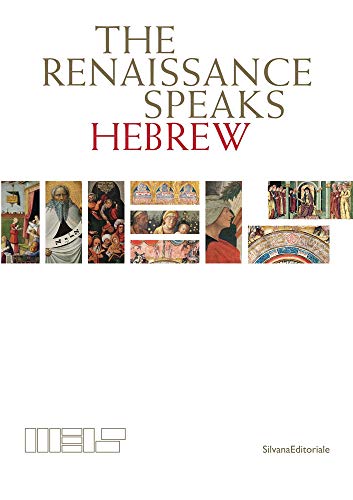 The Renaissance Speaks Hebrew [Paperback]