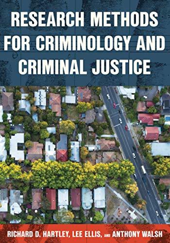 Research Methods for Criminology and Criminal Justice [Paperback]