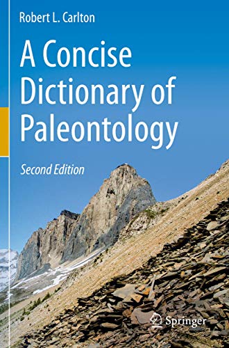 A Concise Dictionary of Paleontology: Second Edition [Paperback]