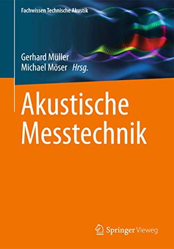 Akustische Messtechnik [Paperback]