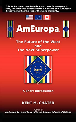 Ameuropa  The Future of the West and the Next Superpoer [Unknon]