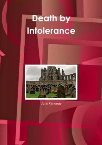 Death By Intolerance [Paperback]