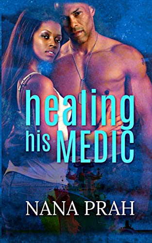 Healing His Medic [Paperback]