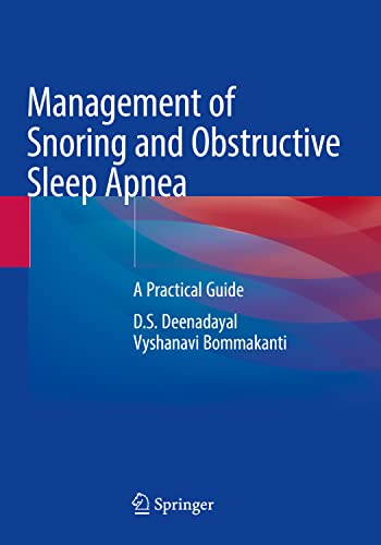 Management of Snoring and Obstructive Sleep Apnea: A Practical Guide [Paperback]