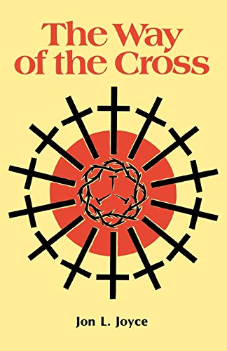 The Way Of The Cross [Perfect Paperback]