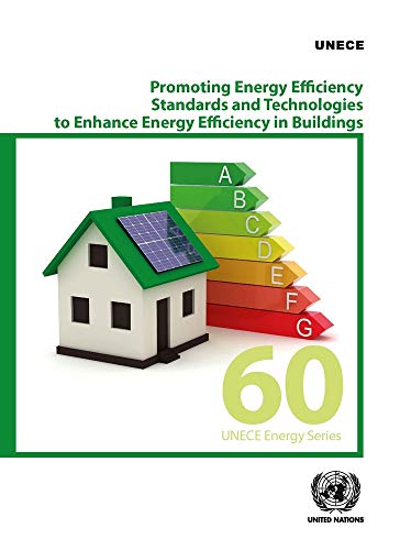 Promoting Energy Efficiency Standards and Technologies to Enhance Energy Efficie [Paperback]