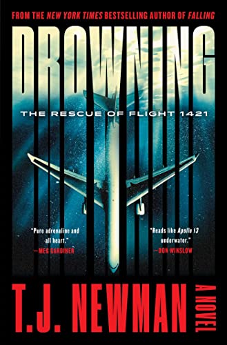 Drowning: The Rescue of Flight 1421 (A Novel) [Hardcover]