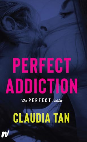 Perfect Addiction [Paperback]