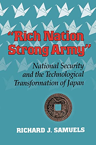 rich Nation, Strong Army  National Security And The Technological Transformati [Paperback]