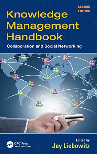 Knoledge Management Handbook Collaboration and Social Netorking, Second Editi [Hardcover]