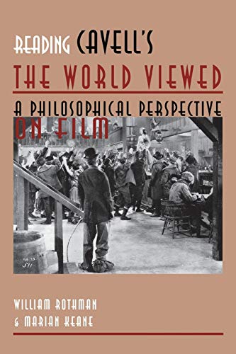 Reading Cavell's The World Vieed A Philosophical Perspective On Film (contempo [Paperback]