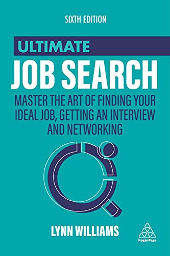 Ultimate Job Search Master the Art of Finding Your Ideal Job, Getting an Interv [Hardcover]